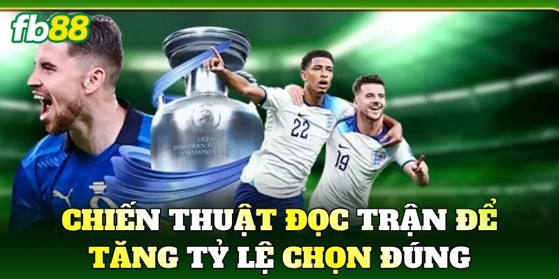 Kèo Đồng Banh Là Gì? Cách Đọc Chuẩn Trong Bóng Đá 3 Chiến thuật đọc trận để tăng tỷ lệ chọn đúng