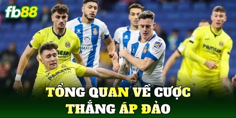 Cược Thắng Áp Đảo: Cách Nhận Diện Thế Trận Vượt Trội 1 Tổng quan về cược thắng áp đảo