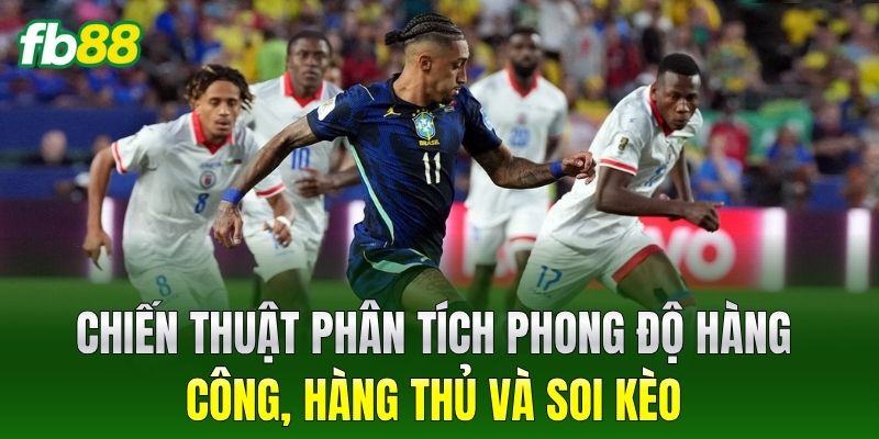 Kèo Tổng Số Bàn Thắng: Cách Soi Và Bắt Kèo Chuẩn Xác 100% 3 Chiến thuật phân tích phong độ hàng công, hàng thủ và soi kèo