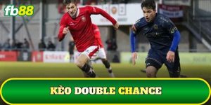 Kèo Double Chance